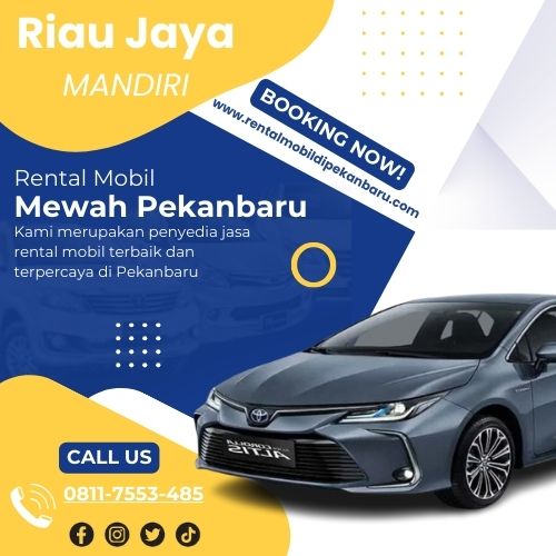 rental mobil mewah pekanbaru